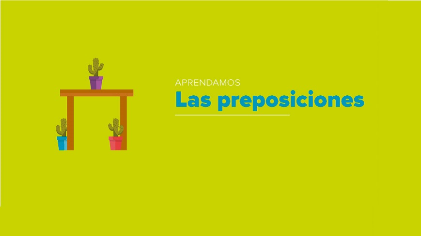 یادگیری حروف اضافه‌ی مکان در زبان اسپانیایی