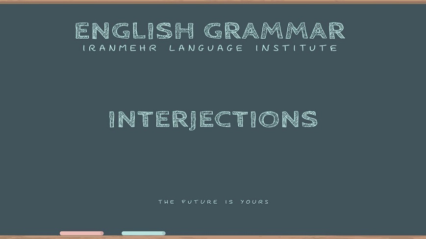 یادگیری interjection در زبان انگلیسی