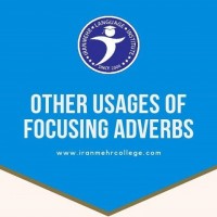 یادگیری قیدهای تاکیدی (Focusing Adverbs)